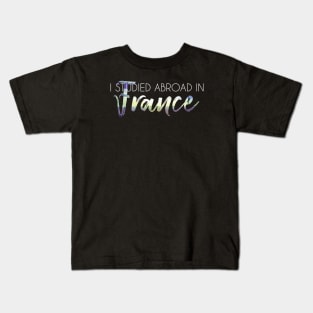 I Studied Abroad in France, white text Kids T-Shirt